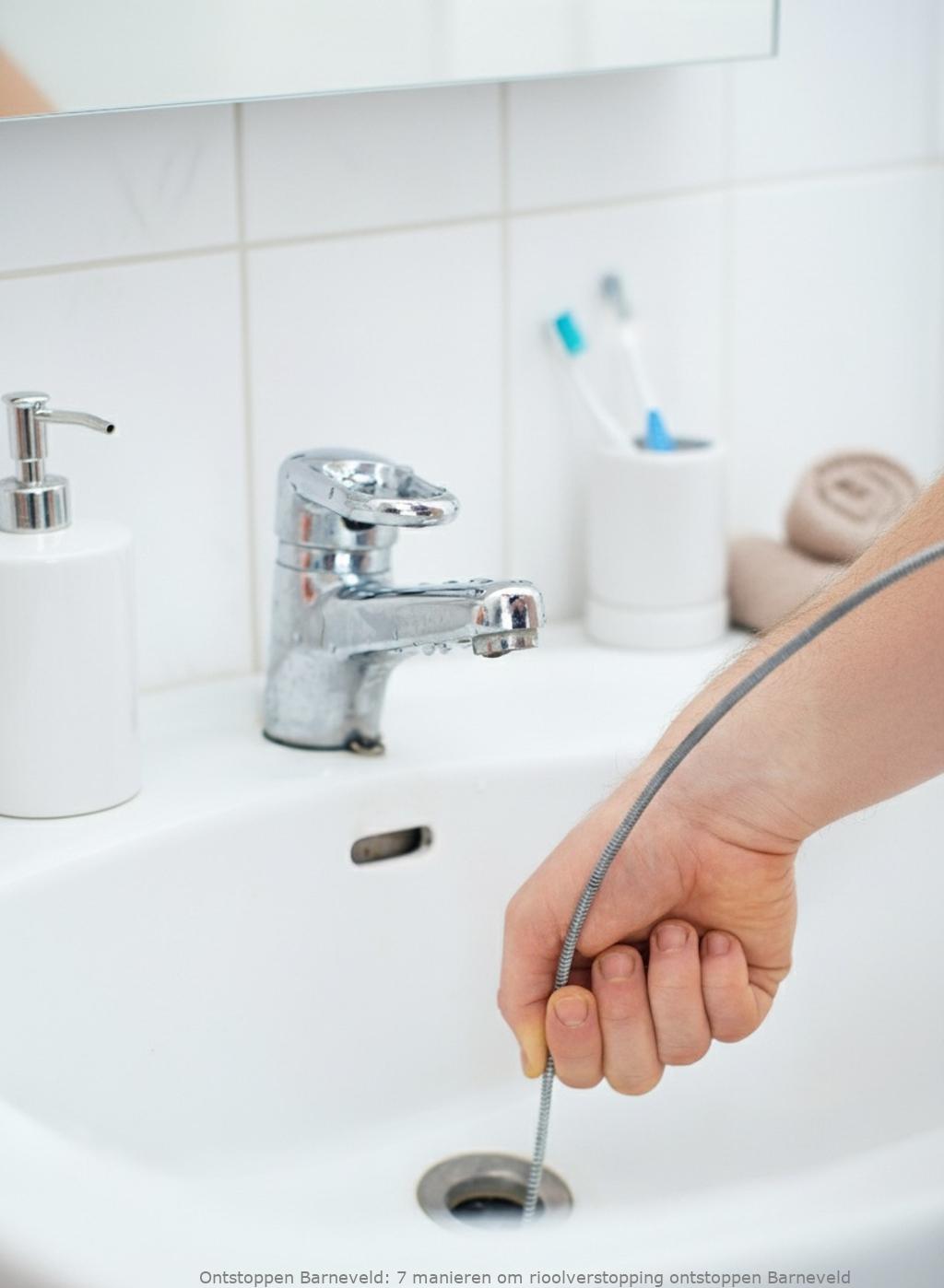 7 manieren om rioolverstopping ontstoppen Barneveld